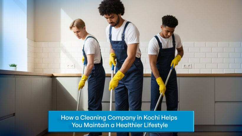 Cleaning Company in Kochi -The Luxury Sweep